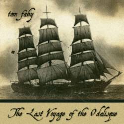 Tom Fahy : The Last Voyage of the Odalisque